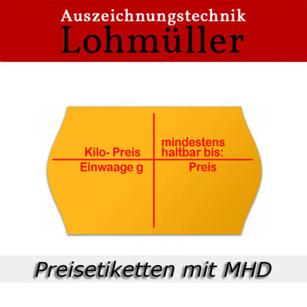 Preisetiketten mit MHD Rechteck oder Randwölbung Preisetiketten mit MHD Rechteck oder Randwölbung