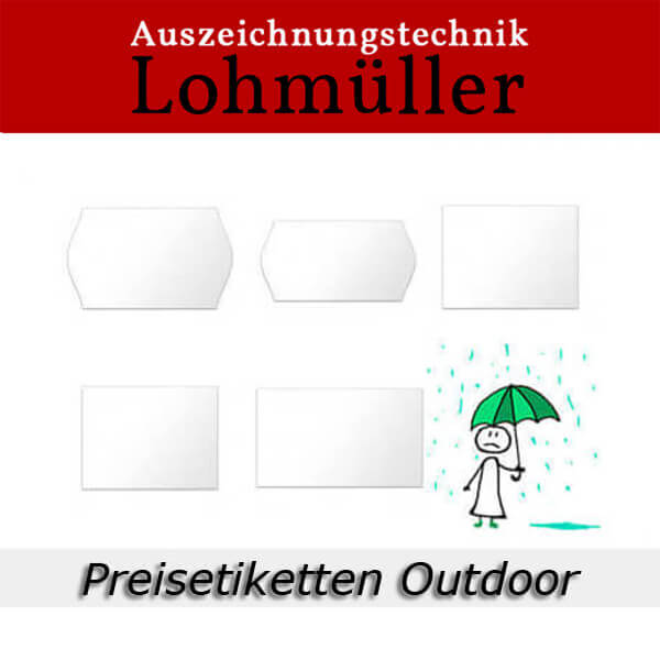 Preisetiketten als Outdoor Rechteck oder Randwölbung Preisetiketten als Outdoor Rechteck oder Randwölbung